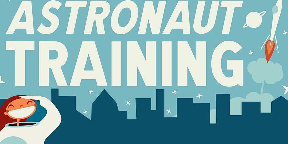 CAVEAT: ASTRONAUT TRAINING