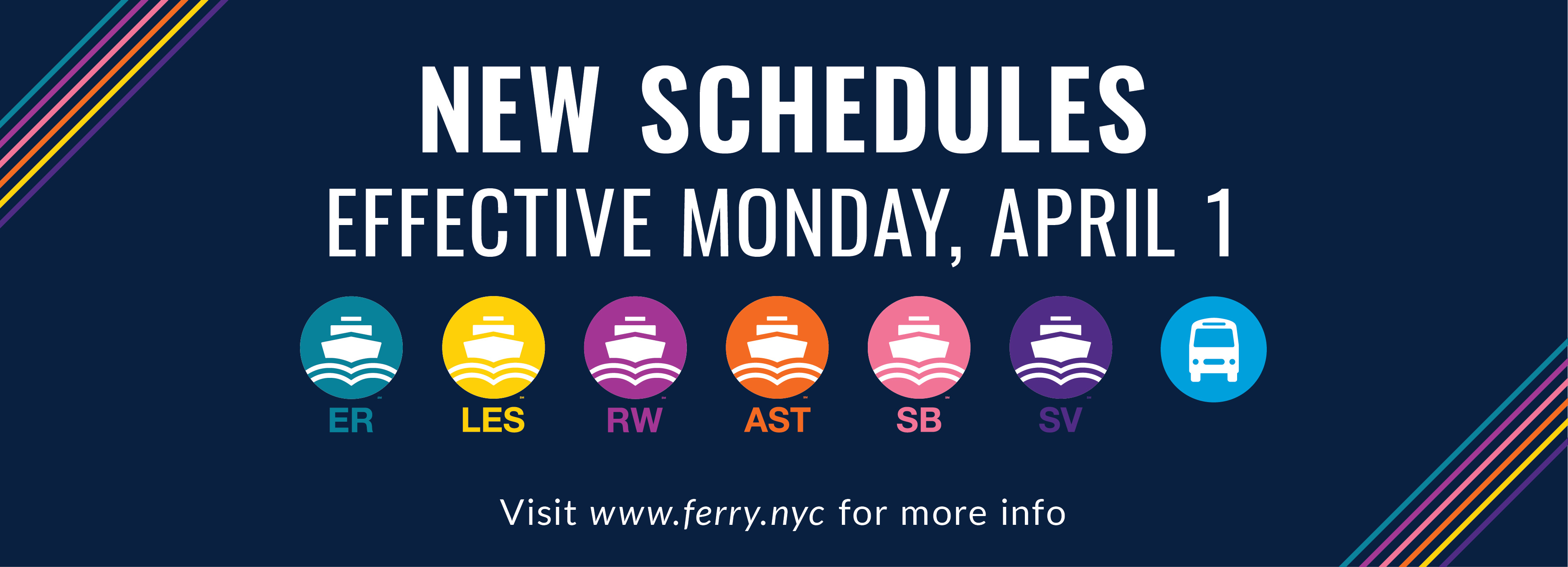 NYC FERRY 2019 SPRING SCHEDULE IN EFFECT MONDAY, APRIL 1, 2019 New