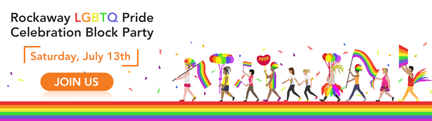 Rockaway LGBTQ Pride Block Party