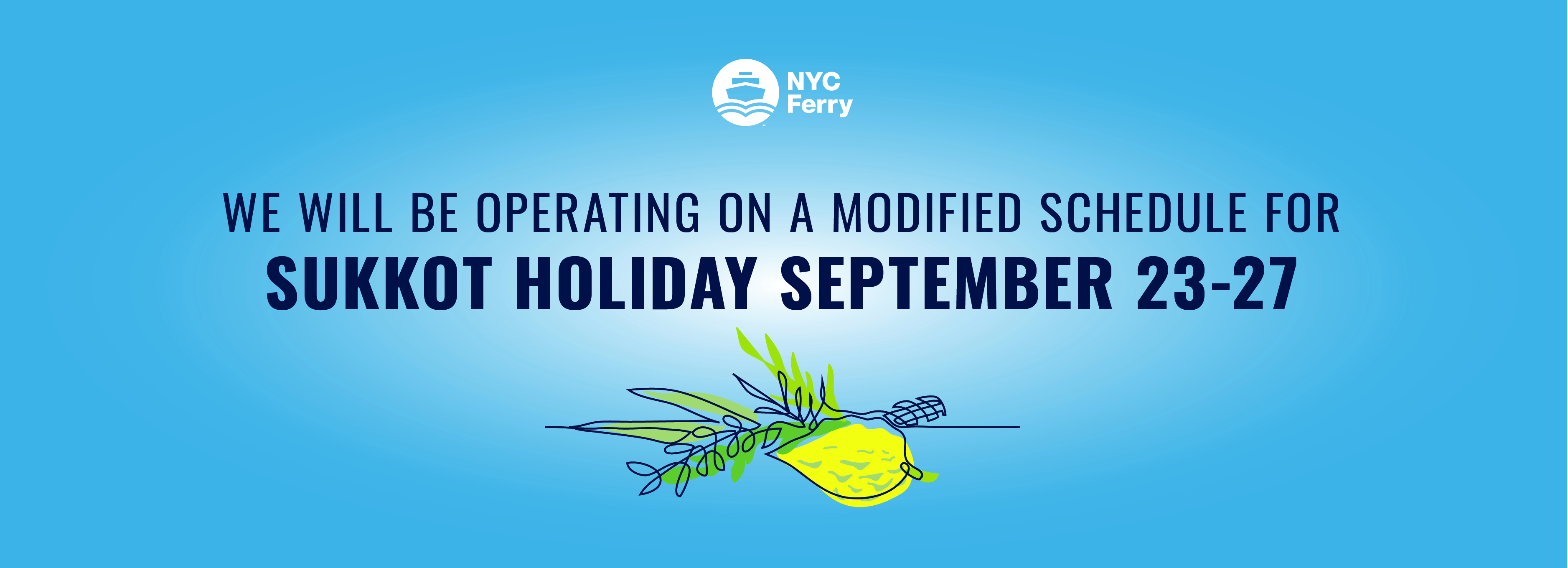 NYC Ferry Sukkot Holiday Schedule September 2327, 2021 New York