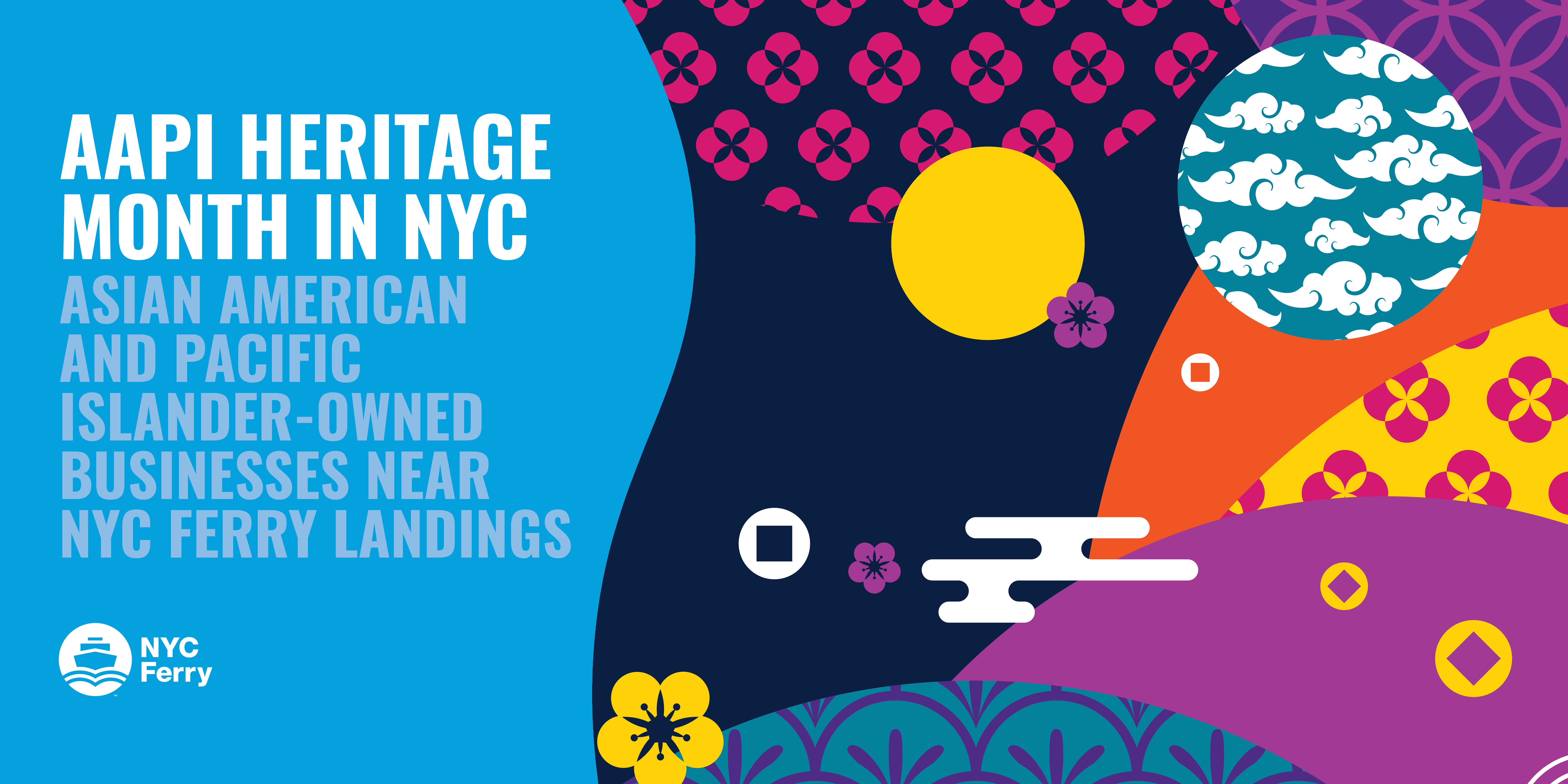 AAPI Heritage Month in NYC: Businesses Near NYC Ferry Landings! - New ...